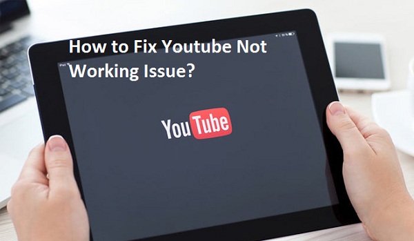 youtube-not-working